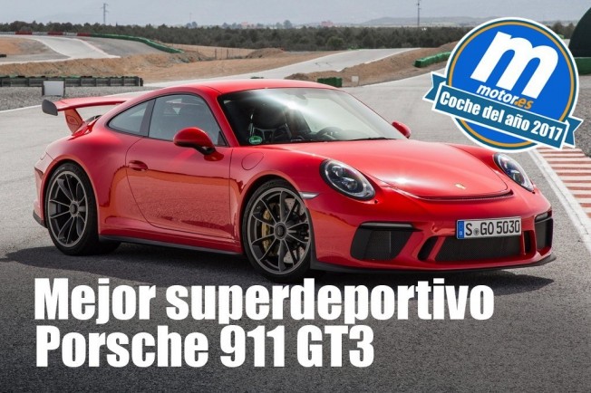 Porsche 911 GT3 - Mejor superdeportivo 2017 para Motor.es Porsche 911 GT3 - Mejor superdeportivo 2017 para Motor.es