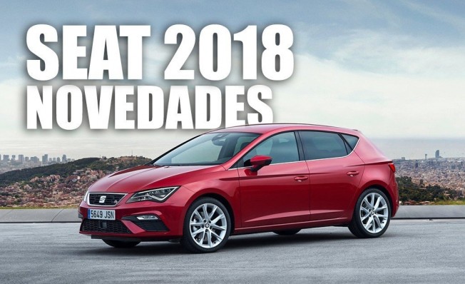 Las novedades de SEAT en 2018 Las novedades de SEAT en 2018